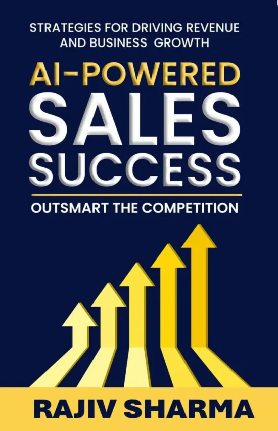 AI-Powered Sales Success by Rajiv Sharma, book cover